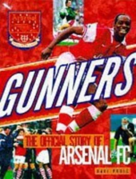Image of The Gunners by Keir Radnedge Hardback