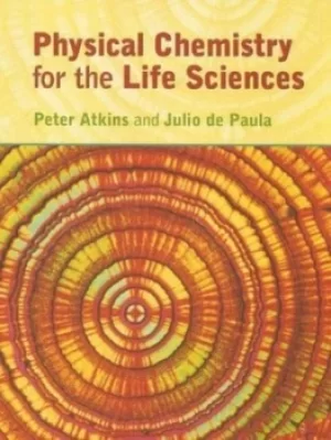 Image of Physical chemistry for the life sciences by P. W Atkins