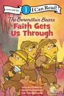 Image of berenstain bears faith gets us through