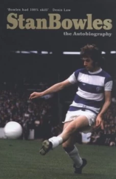 Image of Stan Bowles by Stan Bowles Hardback