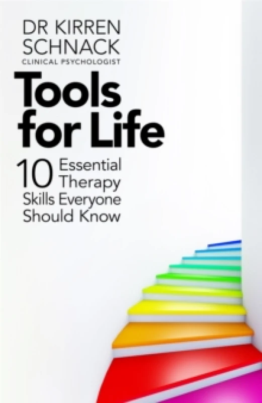 Image of Tools for Life. Hardback. By Kirren Schnack Books