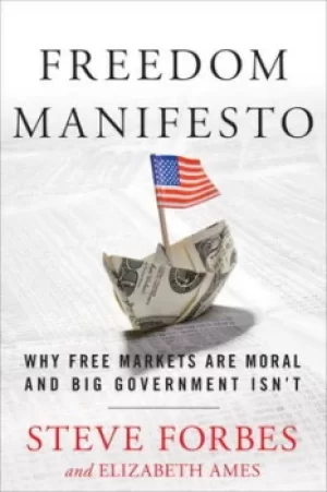 Image of Freedom manifesto by Steve Forbes