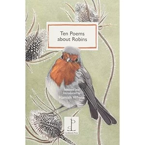 Image of Ten Poems about Robins Ten Poems for Dark Winter Nights 2018 Paperback / softback