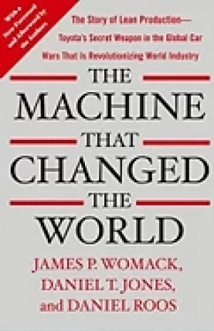 Image of machine that changed the world the story of lean production toyotas secret