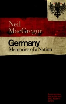 Image of Germany by Neil Macgregor Hardback