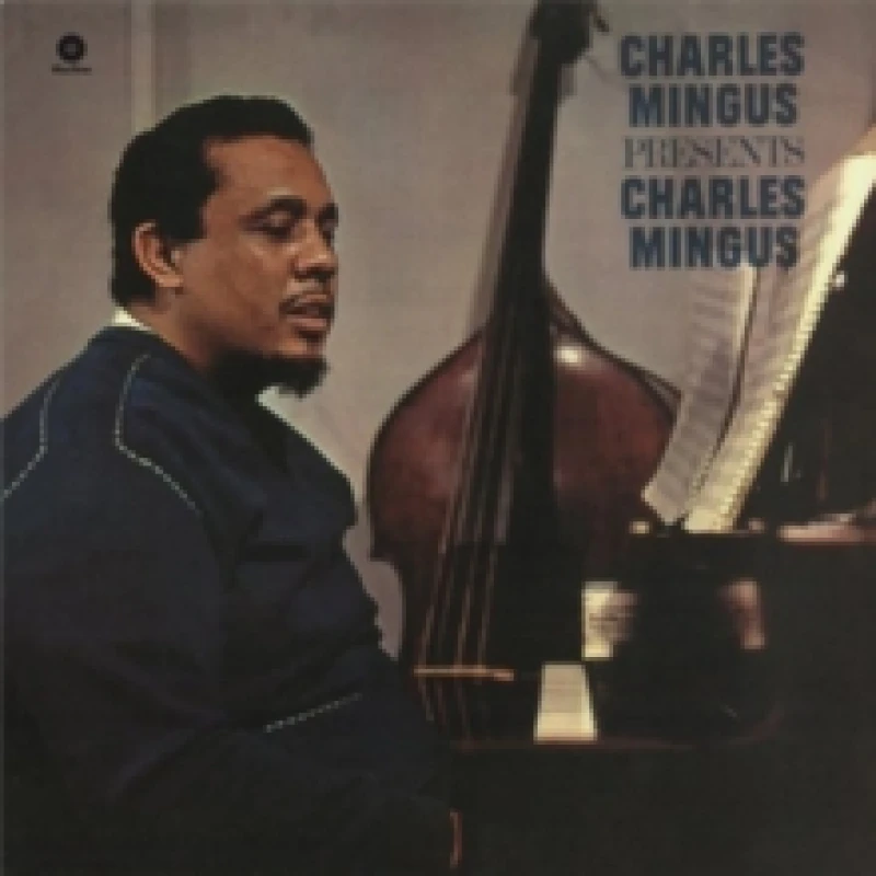 Image of Charles Mingus Charles Mingus Presents Charles Mingus (Vinyl) 12 Album