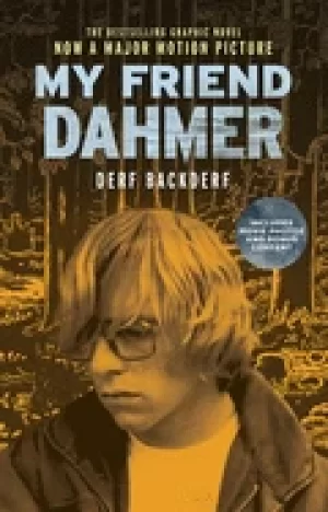 Image of my friend dahmer movie tie in edition