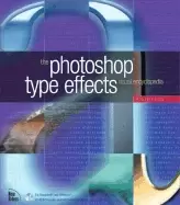 Image of Photoshop type effects visual encyclopedia by Roger Pring