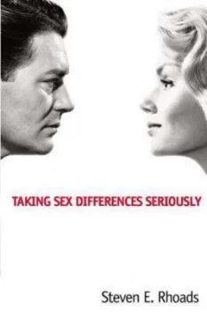 Image of Taking Sex Differences Seriously by Steven E. Rhoads