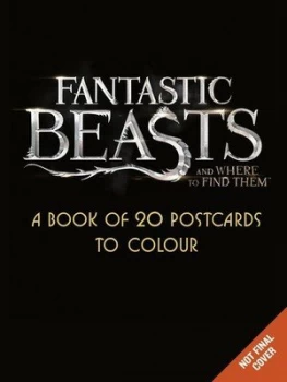 Image of Fantastic Beasts and Where to Find Them a Book of 20 Postcards to Colour by Harpercollins Publishers Paperback
