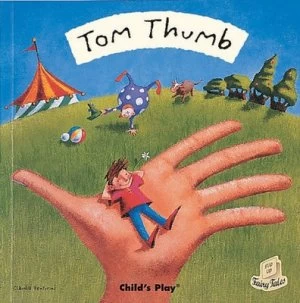 Image of Tom Thumb by Claudia Venturini Hardback