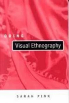 Image of Doing Visual Ethnography by Sarah Pink Book