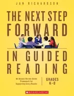 Image of next step forward in guided reading an assess decide guide framework for su