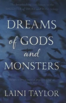 Image of Dreams of Gods and Monsters by Laini Taylor Hardback