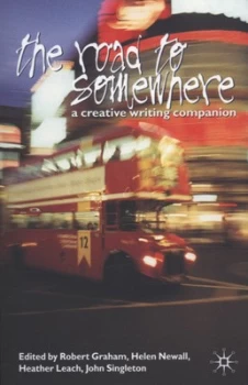 Image of The Road to Somewhere by Robert Graham Paperback
