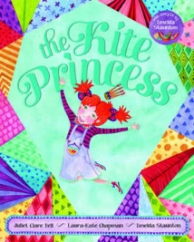 Image of Kite Princess by Juliet Clare Bell Book
