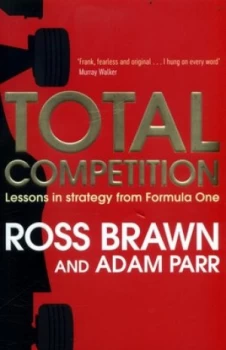 Image of Total Competition by Ross Brawn Book