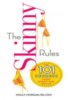 Image of The Skinny Rules by Molly Morgan Paperback