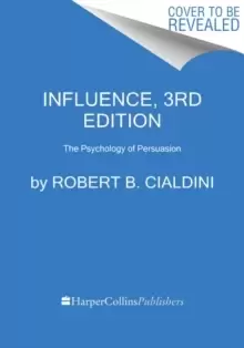 Image of Influence, New and Expanded : The Psychology of Persuasion