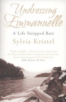 Image of Undressing Emmanuelle by Sylvia Kristel Paperback