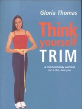 Image of Think Yourself Trim by Gloria Thomas Paperback