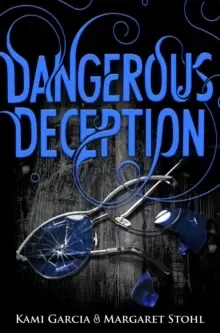 Image of Dangerous Deception : (Dangerous Creatures Book 2)