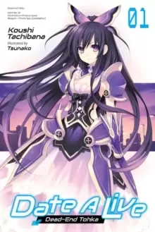 Image of Date A Live, Vol. 1 (light novel)
