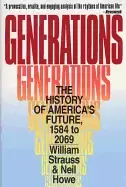 Image of generations the history of americas future 1584 to 2069