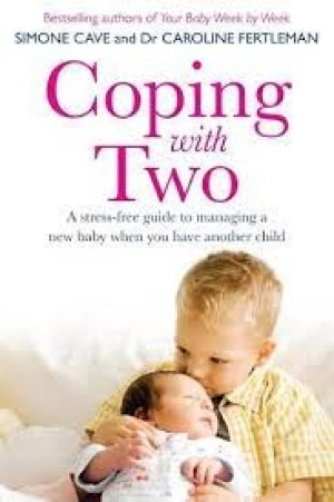 Image of Coping with two by Dr Caroline Fertleman
