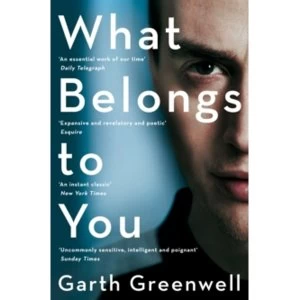 Image of What Belongs to You by Garth Greenwell (Paperback, 2017)