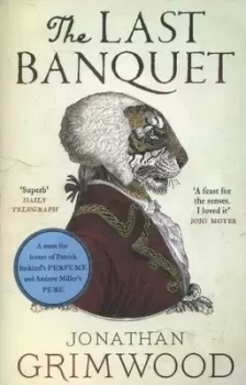 Image of The last banquet - Jonathan Grimwood - Paperback - Used