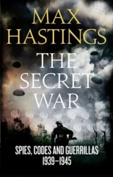 Image of The Secret War by Max Hastings Book