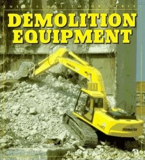Image of Demolition Equipment by Hans Halberstadt Book