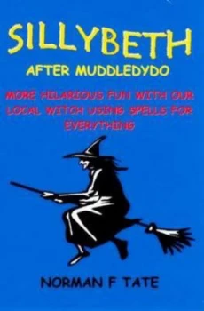 Image of Sillybeth After Muddledydo by N. F Tate Paperback