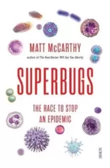 Image of Superbugs : the race to stop an epidemic