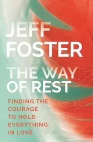 Image of The way of rest by Jeff Foster