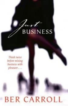 Image of Just Business by Ber Carroll Paperback