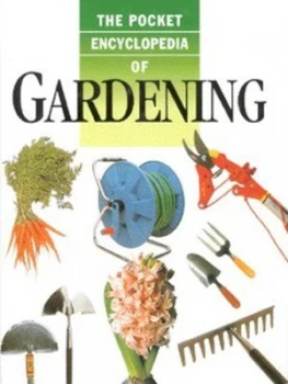 Image of The Pocket Encyclopedia of Gardening Hardback