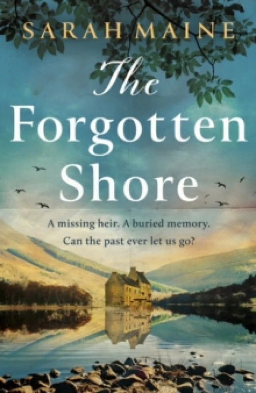 Image of The Forgotten Shore : The sweeping dual-timeline historical novel of family, secrets and forgiveness from the author of THE HOUSE BETWEEN TIDES Paperb