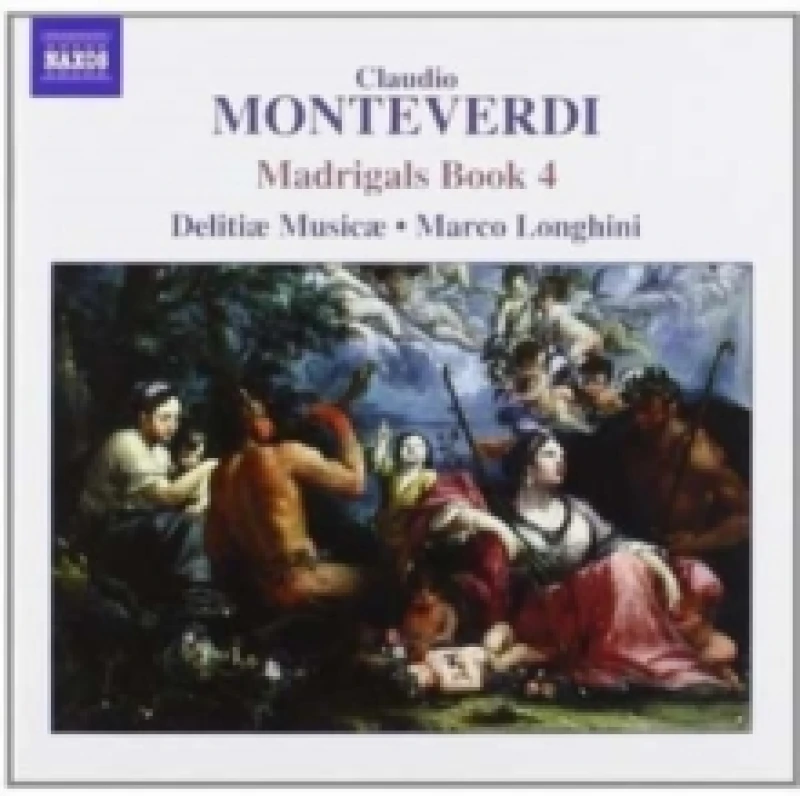 Image of Madrigals Book 4 (Delitiae Musicae, Longhini) CD / Album