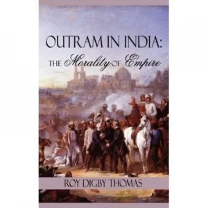 Image of Outram in India by Roy Digby Thomas Paperback