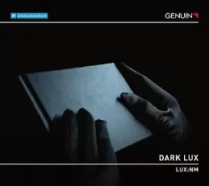 Image of Ensemble LUXNM Dark Lux by Gordon Kampe CD Album