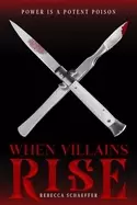 Image of when villains rise