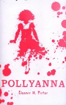 Image of Pollyanna by Eleanor H Porter Paperback