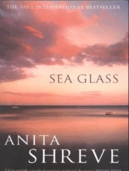 Image of Sea Glass by Anita Shreve Paperback