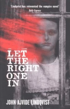 Image of Let the Right One in by John Ajvide Lindqvist Paperback