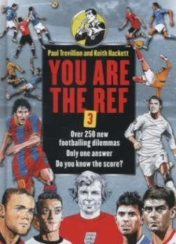Image of You Are the Ref 3 by Paul Trevillion Hardback