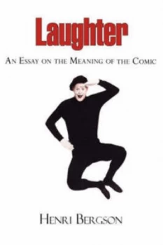 Image of Laughter by Henri Bergson Paperback