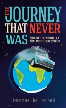 Image of The Journey That Never Was by Jeanne De Ferranti Moore Paperback