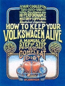 Image of How to Keep Your Volkswagen Alive by Peter Aschwanden Paperback